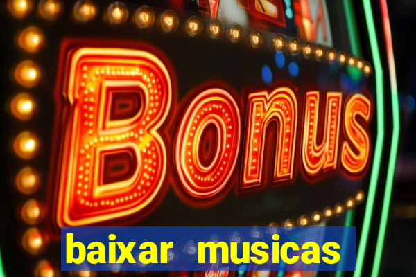 baixar musicas roberto carlos